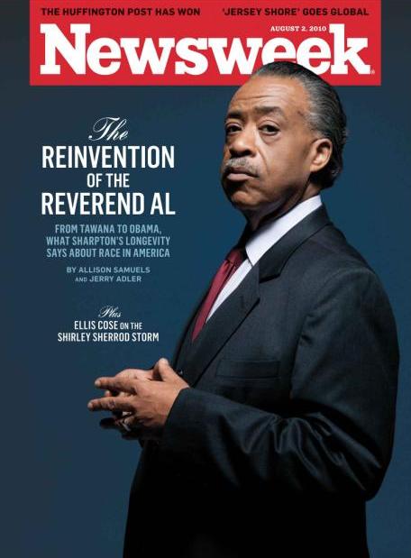 Reverend Al Sharpton on the Cover of Newsweek Magazine: Is He Still Needed?