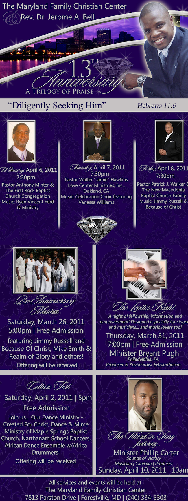 The Maryland Family Christian Center (MFCC) and Pastor Jerome A. Bell will Celebrate 13 years with a Series of Events