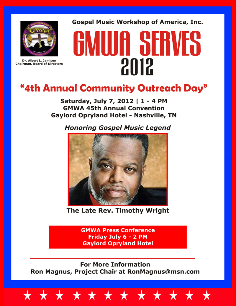 The Gospel Music Workshop of America (G.M.W.A) The World’s Largest Gospel Music Convention Comes to Nashville July 8 &#8211; 13th