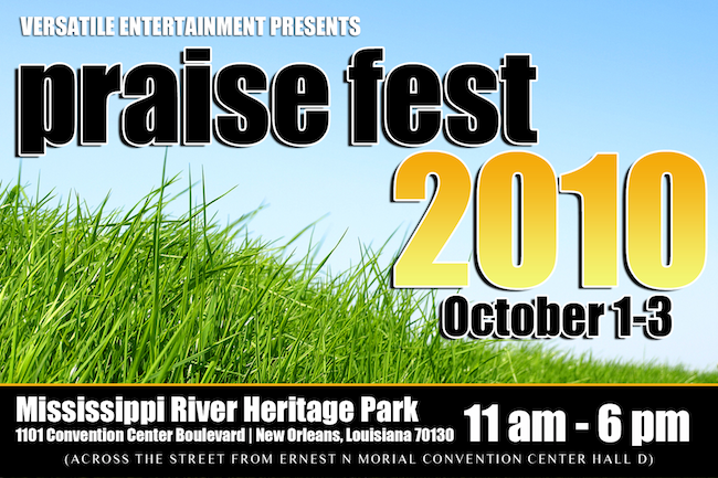 Praise Fest 2010 Announces Free Concert in New Orleans: Presented by Versatile Entertainment October 1-3