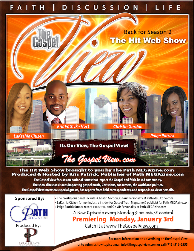 The Gospel View Returns for Season 2 in 2011