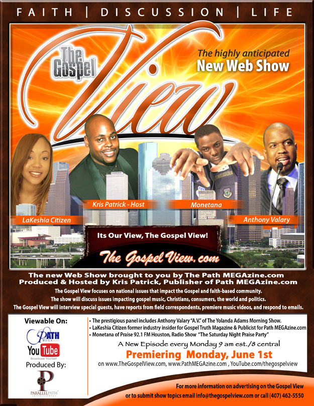 New Show: &#8216;The Gospel View&#8217; Announced