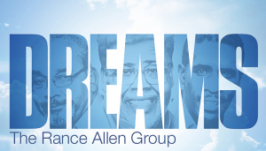 REVIEW: Rance Allen Group Releases New Radio Single “Dreams”