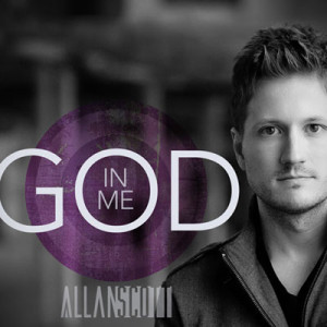 NEW ARTIST ALLAN SCOTT RELEASES &#8220;GOD IN ME&#8221; MAY 4th