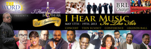 TRACEY ARTIS PRESENTS THE 12th ANNUAL I HEAR MUSIC IN THE AIR CONFERENCE IN CINCINNATI MAY 17 – 19, 2013