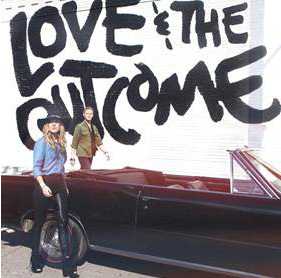 LOVE &#038; THE OUTCOME TO RELEASE SELF-TITLED DEBUT ALBUM