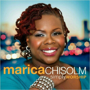 MARICA CHISOLM Signs with Tyscot &#8211; Set to Open for KIRK FRANKLIN at Joyfest (VA)