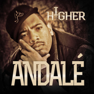 One Of Christian Hip-Hop&#8217;s Popular and Fastest Rappers ANDALÉ Releases Long Awaited Single &#8220;Higher&#8221;
