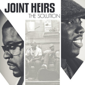 Gospel&#8217;s Most Soulful Duo JOINT HEIRS Release New Project THE SOLUTION