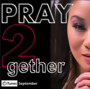 Tisha Stratford to release new single “Pray 2gether” September 6th