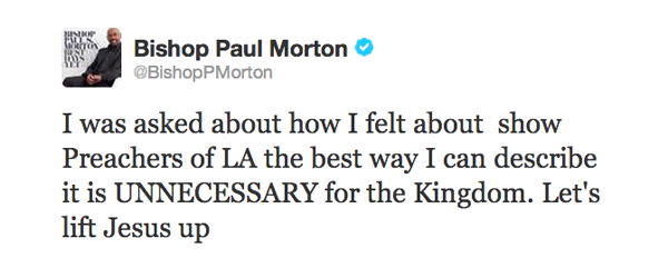 Bishop Paul S. Morton shares his view on Preachers of L.A.