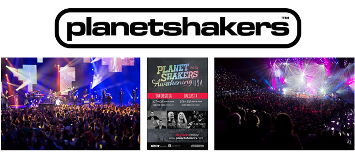 PLANETSHAKERS, AUSTRALIA&#8217;S LARGEST CHRISTIAN YOUTH/YOUNG ADULT  MOVEMENT, ANNOUNCES AWAKENING EVENTS IN SAN DIEGO, DALLAS MARCH 2014