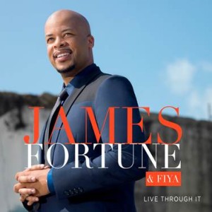 James_Fortune_Live_Through_It