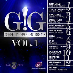 Central South to Distribute New Compilation &#8216;Gospel Independent Greats (GIG) Vol. 1&#8217; on April 1st
