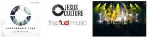 JESUS CULTURE MUSIC RELEASES &#8220;UNSTOPPABLE LOVE&#8221; JUNE 3
