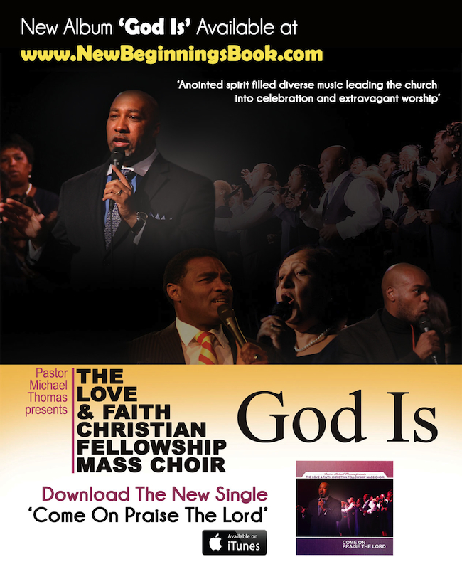 Bishop Michael Thomas’ Love and Faith Christian Fellowship Mass Choir Head to The 16th Annual White House Prayer Initiative in support of their latest single “Come On Praise the Lord&#8221;