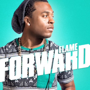 Gospel Rap Star FLAME Talks About Forthcoming Album &#8220;Forward&#8221;