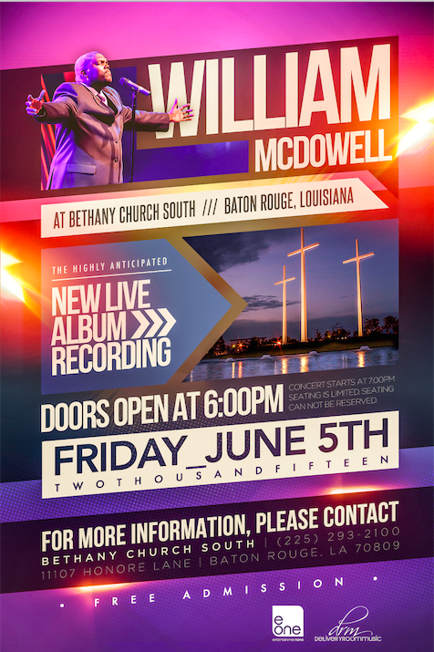 WILLIAM MCDOWELL BRINGS LIVE RECORDING TO BATON ROUGE CHURCH THIS FRIDAY