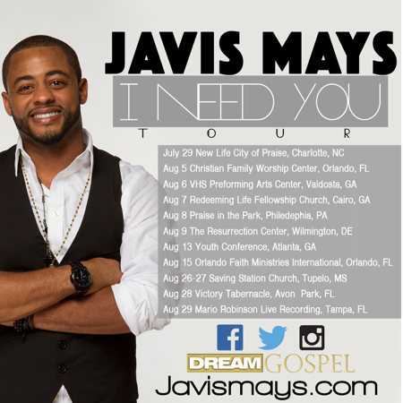 Javis Mays Adds Second Leg to &#8220;I Need You&#8221; Tour
