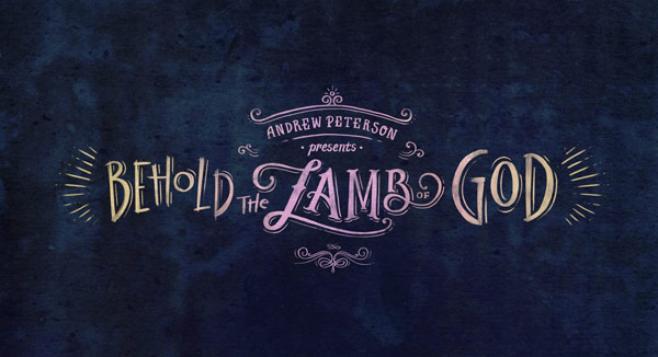 Andrew Peterson to Launch 16th Annual Behold The Lamb Of God Christmas Tour with Special Guest Cindy Morgan