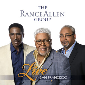 THE RANCE ALLEN GROUP DEBUTS IN BILLBOARD TOP TEN WITH`LIVE FROM SAN FRANCISCO’ ALBUM