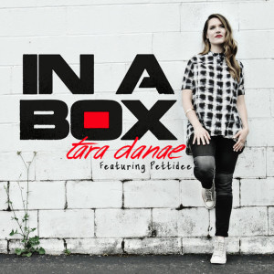 Soulfully Sweet Singer TARA DANAE Teams Up With Rapper PETTIDEE For New Single &#8220;IN A BOX&#8221;
