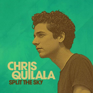 chris-quilala-split-the-sky