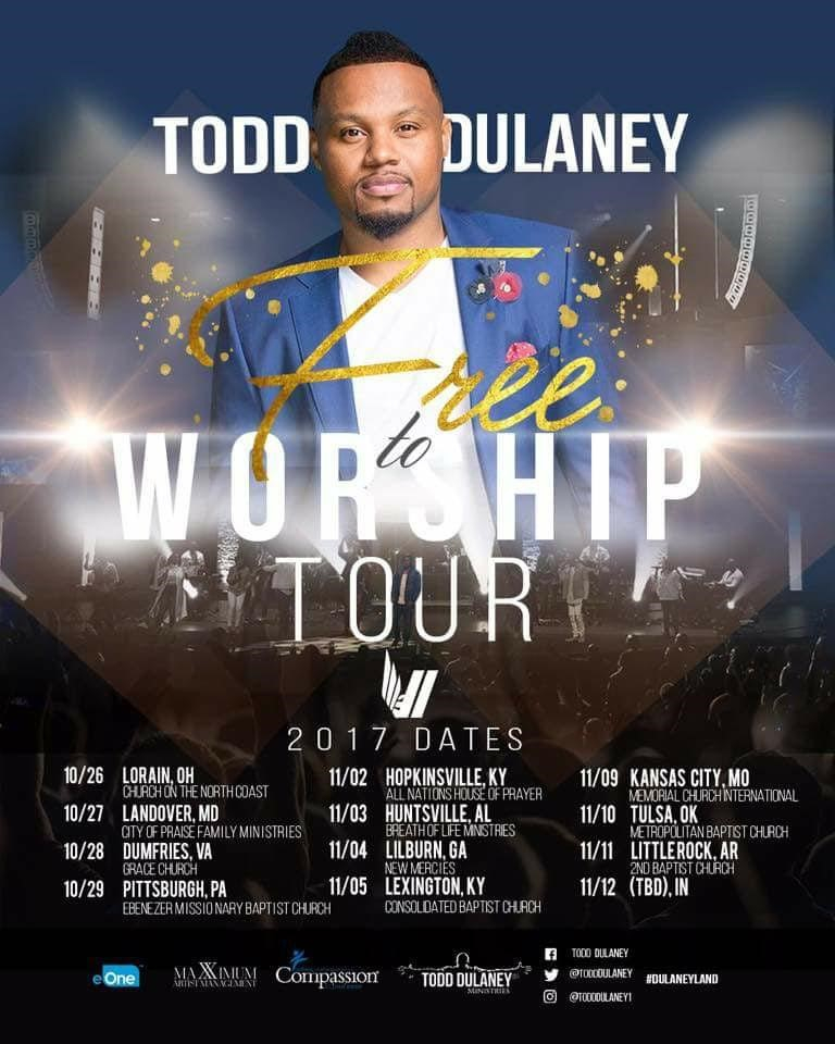Todd Dulaney Announces &#8220;Free to Worship&#8221; Tour Dates