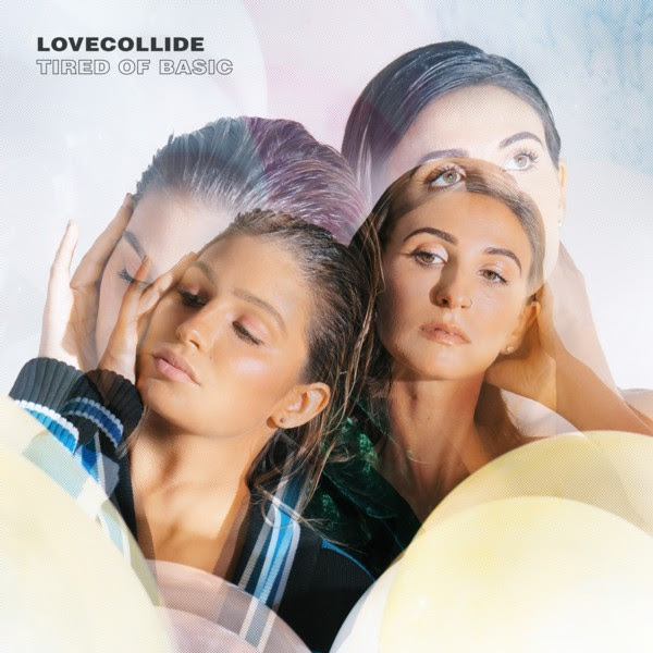 LoveCollide to Release Third Album &#8220;Tired of Basic&#8221;