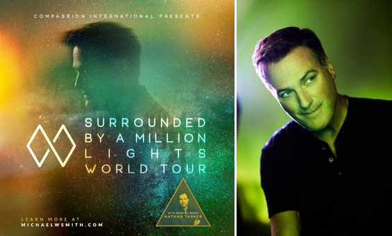 MICHAEL W. SMITH ANNOUNCES  “SURROUNDED BY A MILLION LIGHTS WORLD TOUR”