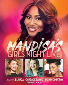 Mandisa&#8217;s “Girls Night Live Tour” To Feature Blanca, Jasmine Murray and Candace Payne For One-Of-A-Kind Evening For Women