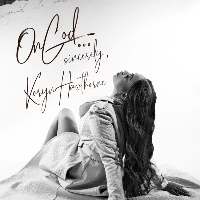 Koryn Hawthorne Launches Deluxe Edition of &#8216;ON GOD&#8217; Album