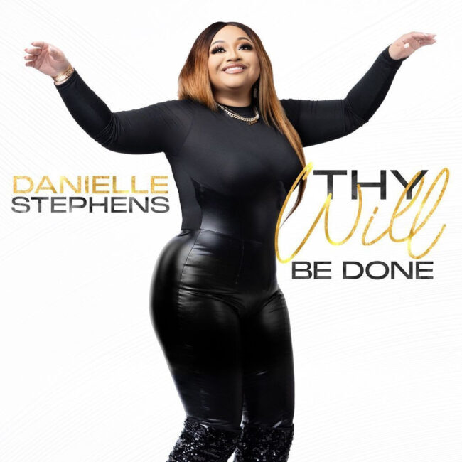 Listen to Danielle Stephens Second Single, &#8216;Thy Will Be Done&#8217;