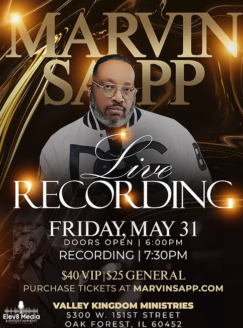 Marvin Sapp&#8217;s Highly Anticipated Live Album Recording in Chicago on May 31st