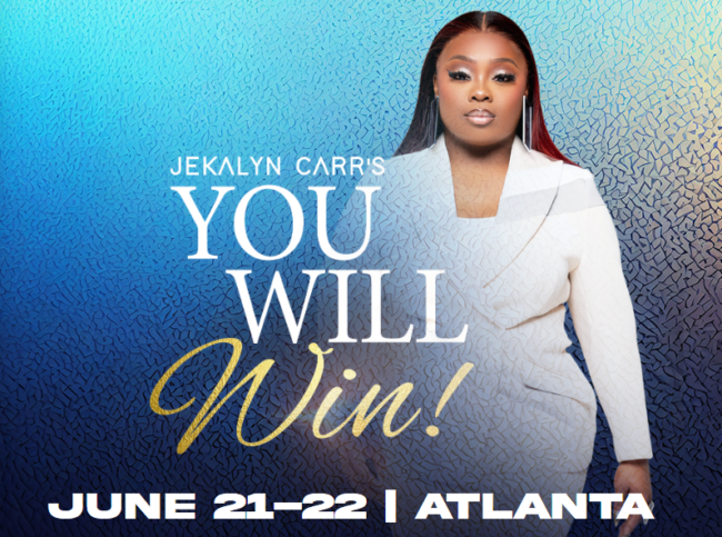 Jekalyn Carr’s You Will Win! 2024 Conference Announced