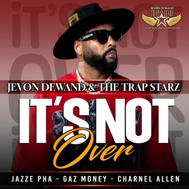 Jevon Dewand & The Trap Starz Drop Music Video Featuring Jazze Pha, Gaz Money and Charnel Allen