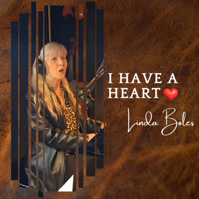 Linda Boles Unveils New Single &#8216;I Have a Heart&#8217;