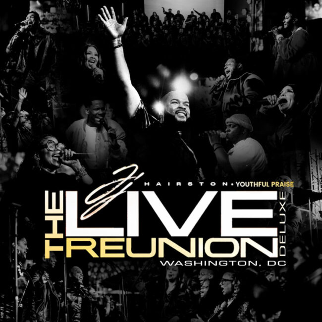 JJ Hairston &#038; Youthful Praise Drop &#8216;The Live Reunion: DC (Deluxe)&#8217;