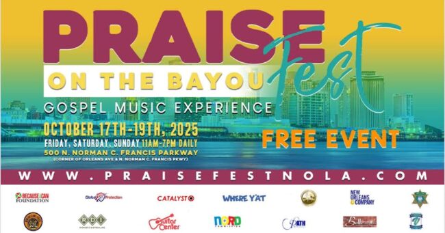 16th Annual Praise Fest “On The BAYOU” Set for October 17-19 in New Orleans