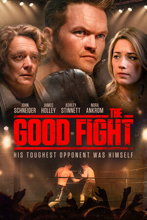 Vision Films to Release &#8216;The Good Fight&#8217; Starring John Schneider