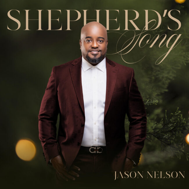 Jason Nelson Unveils New Christmas Track &#8216;Shepherd&#8217;s Song&#8217;