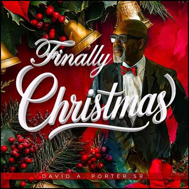 David A. Porter Sr. Unveils New Holiday Anthem