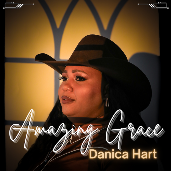 Danica Hart Unveils New Single &#8220;Amazing Grace&#8221;