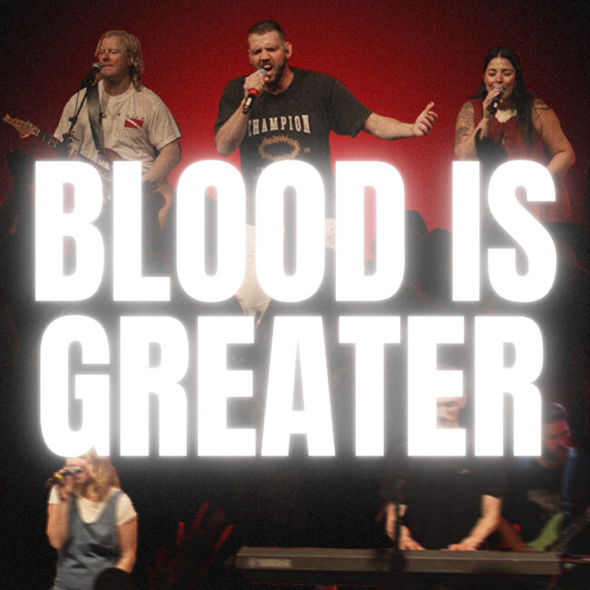 Freedom Church Unveils New Live Song ‘Blood Is Greater’