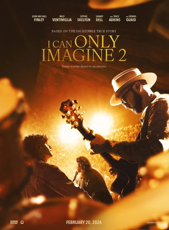 ’I Can Only Imagine 2′ film opens nationwide February 20