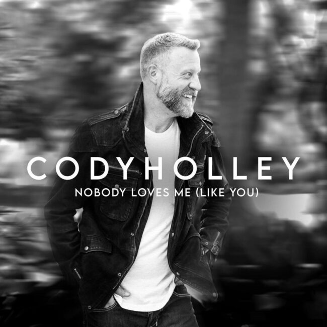 Cody Holley Celebrates The Greatest Love Through New Single “Nobody Loves Me (Like You)” Co-Written By Bishop Clint Brown